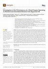 Research paper thumbnail of Investigation of the Performances of a Diesel Engine Operating on Blended and Emulsified Biofuels from Rapeseed Oil