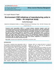 Research paper thumbnail of Environment CSR initiatives of manufacturing units in India An empirical study