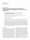 Research paper thumbnail of Reducing Sun Exposure for Prevention of Skin Cancers: Factorial Invariance and Reliability of the Self-Efficacy Scale for Sun Protection