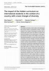 Research paper thumbnail of The impact of the hidden curriculum on international students in the context of a country with a toxic triangle of diversity