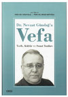 Research paper thumbnail of "Yeni Bulunan Bir Yazma Münasebetiyle Doğu Türkistan Hocalarının Şeceresi Üzerine Bir Değerlendirme", DR. NEVZAT GÜNDAĞ'A VEFA: TARİH, KÜLTÜR VE SANAT YAZILARI, Çizgi Kitabevi, 2021.