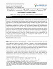 Research paper thumbnail of A Qualitative Assessment of Health Perceptions in Patients of HIV at a Tertiary Level HIV Clinic