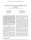 Research paper thumbnail of Algorithmic Driven Decision-Making Systems in Education Analyzing Bias from the Sociocultural Perspective