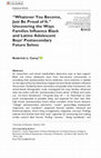 Research paper thumbnail of "Whatever You Become, Just Be Proud of It." Uncovering the Ways Families Influence Black and Latino Adolescent Boys' Postsecondary Future Selves