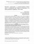 Research paper thumbnail of Derechos contractuales y constitucionalismo liberal entre la refundación del Estado en Venezuela y la unión pactada de repúblicas, 1819-1826