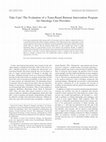 Research paper thumbnail of Take care! The evaluation of a team-based burnout intervention program for oncology care providers