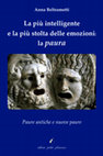 Research paper thumbnail of La piu intelligente e la piu stolta delle emozioni La paura