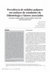 Research paper thumbnail of Prevalence of pulp nodules in Dental students’ molar teeth and associated factors