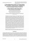 Research paper thumbnail of A Telecollaboration Project on Giving Online Peer Feedback: Implementing a Multilateral Virtual Exchange During a Pandemic