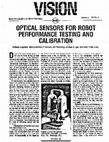 Research paper thumbnail of Ouarterly on Vision Technology OPTICAL SENSORS FOR ROBOT PERFORMANCE TESTING AND CALIBRAT 10 N