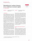 Research paper thumbnail of Rehabilitación cardíaca después de un síndrome coronario agudo