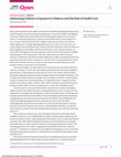 Research paper thumbnail of Addressing Children's Exposure to Violence and the Role of Health Care