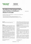 Research paper thumbnail of The efficacy of the ketogenic diet on motor functions in Parkinson’s disease: A rat model