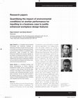 Research paper thumbnail of Quantifying the impact of environmental conditions on worker performance for inputting to a business case to justify enhanced workplace design features