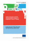 Research paper thumbnail of Youth Exclusion and the Transformative Impact of Organized Youth in Turkey