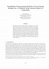 Research paper thumbnail of Semidefinite Programming Methods of Ascertaining Stability for a Nonlinear Delay System Subject to Constraints