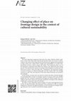 Research paper thumbnail of The Effect of Change of Place on Frontage in the Context of Cultural Sustainability