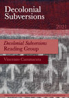 Research paper thumbnail of Decolonial Subversions Reading Group Notes