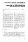 Research paper thumbnail of A Economia e a Alocação de Riqueza Bruta em Ribeirão Preto, 1889-1900