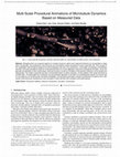 Research paper thumbnail of Multi-Scale Procedural Animations of Microtubule Dynamics Based on Measured Data