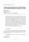 Research paper thumbnail of Question de la traduction des non téléonomiques et du conditionnel objectif en français et en serbe