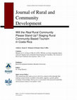 Research paper thumbnail of Will the real rural community please stand up? Staging rural community-based tourism in Costa Rica