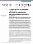 Research paper thumbnail of Targeted delivery of fluorogenic peptide aptamers into live microalgae by femtosecond laser photoporation at single-cell resolution