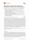 Research paper thumbnail of Development of a Spirit Drink Produced with Strawberry Tree (Arbutus unedo L.) Fruit and Honey