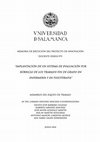 Research paper thumbnail of Implantación de un sistema de evaluación por Rúbricas de los trabajos fin de grado en Enfermería y en Fisioterapia