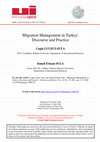 Research paper thumbnail of Migration Management in Turkey: Discourse and Practice