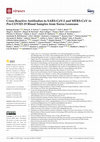 Research paper thumbnail of Cross-Reactive Antibodies to SARS-CoV-2 and MERS-CoV in Pre-COVID-19 Blood Samples from Sierra Leonians