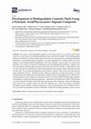 Research paper thumbnail of Development of Biodegradable Cosmetic Patch Using a Polylactic Acid/Phycocyanin–Alginate Composite