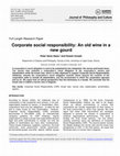 Research paper thumbnail of Corporate social responsibility: An old wine in a new gourd