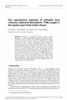 Research paper thumbnail of The reproductive potential of yellowfin tuna (Thunnus albacares Bonnaterre, 1788) caught in the eastern part of the Indian Ocean