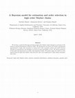 Research paper thumbnail of A Bayesian model for estimation and order selection in high order Markov chains