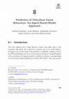 Research paper thumbnail of Prediction of Viticulture Farms Behaviour: An Agent-Based Model Approach