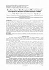 Research paper thumbnail of Role Stress Sources ( Role Perceptions ) ' s Effect on Intention to Leave the Work : Research at a State University in Turkey