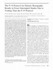 Research paper thumbnail of The F0 Protocol for Diuretic Renography Results in Fewer Interrupted Studies Due to Voiding Than the F-15 Protocol