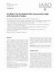 Research paper thumbnail of Too Blind to See the Elephant? Why Neuroscientists Ought to Be Interested in Tinnitus