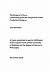 Research paper thumbnail of The Designer's Story : filmmaking from the perspective of the production designer