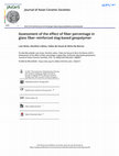 Research paper thumbnail of Assessment of the effect of fiber percentage in glass fiber reinforced slag-based geopolymer