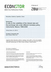 Research paper thumbnail of A Note on the Volatilities of the Interest Rate and the Exchange Rate Under Different Monetary Policy Instruments: Mexico 1998-2008