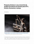 Research paper thumbnail of Pesquisa destaca o uso crescente da Analise Economica do Direito pelo STF