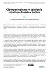 Research paper thumbnail of Ciberperiodismo y telefonía móvil en América Latina