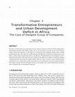 Research paper thumbnail of Transformative Entrepreneurs and Urban Development Deficit in Africa