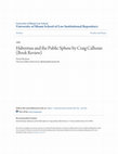 Research paper thumbnail of Habermas and the Public Sphere by Craig Calhoun (Book Review)