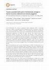 Research paper thumbnail of Towards a sustainable health system in the Netherlands: strategies to improve cross-sector collaboration and community engagement