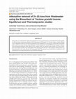 Research paper thumbnail of Adsorptive removal of Zn (II) Ions from Wastewater using the Biosorbent of Tectona grandis Leaves: Equilibrium and Thermodynamic studies