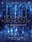 Research paper thumbnail of Cognitive Psychology A Student’s Handbook