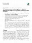 Research paper thumbnail of Clinical Study The Effect of a Maternal Double Megadose of Vitamin A Supplement on Serum Levels of Retinol in Children Aged under Six Months